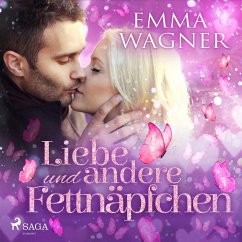 Liebe und andere Fettnäpfchen (MP3-Download) - Wagner, Emma