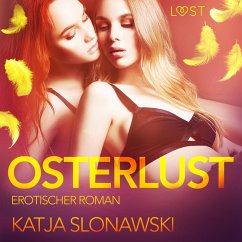 Osterlust: Erotischer Roman (Ungekürzt) (MP3-Download) - Slonawski, Katja