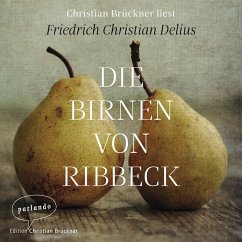 Die Birnen von Ribbeck (MP3-Download) - Delius, Friedrich Christian