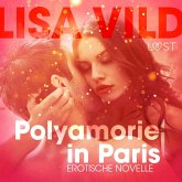 Polyamorie in Paris: Erotische Novelle (MP3-Download)
