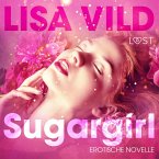 Sugargirl: Erotische Novelle (Ungekürzt) (MP3-Download)