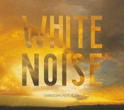 White Noise - Auer,Christoph Pepe