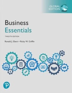 Business Essentials plus Pearson MyLab Business with Pearson eText, Global Edition, m. 1 Beilage, m. 1 Online-Zugang; . - Ebert, Ronald;Griffin, Ricky