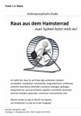 Raus aus dem Hamsterrad