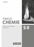 Fokus Chemie - Sekundarstufe II - Baden-Württemberg. Kursstufe - Lösungen zum Schülerbuch