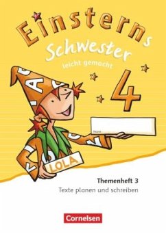 Einsterns Schwester - Sprache und Lesen - Zu Ausgabe 2015 und Ausgabe 2022 - 4. Schuljahr / Einsterns Schwester, Sprache und Lesen, Neubearbeitung (2015) Einsterns Schwester - Sprache und Lesen - Zu Ausgabe 2015 und Ausgabe 2022 - 4. Schuljahr / Einsterns Schwester, Sprache und Lesen, Neubearbeitung (2015)