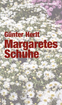 Margaretes Schuhe - Herlt, Günter