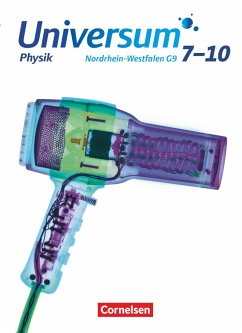 Universum Physik - Gymnasium Nordrhein-Westfalen G9. 7.-10. Schuljahr - Schülerbuch - Rasbach, Ulrich;Burisch, Christian;Lauterjung, Susanne