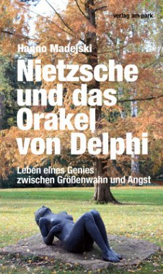 Nietzsche und das Orakel von Delphi - Madejski, Hanno