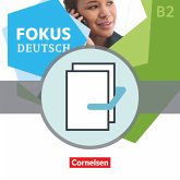 Fokus Deutsch - Allgemeine Ausgabe - B1+/B2 / Fokus Deutsch - Allgemeine Ausgabe