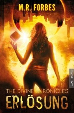 The Divine Chronicles - Erlösung - Forbes, M. R.