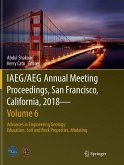 IAEG/AEG Annual Meeting Proceedings, San Francisco, California, 2018¿Volume 6