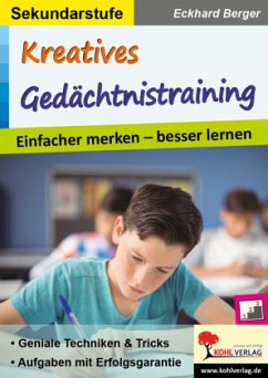 Kreatives Gedächtnistraining / Sekundarstufe - Berger, Eckhard