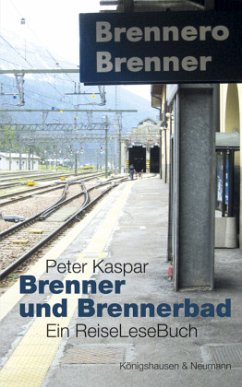 Brenner und Brennerbad - Kaspar, Peter