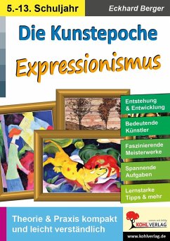 Die Kunstepoche EXPRESSIONISMUS - Berger, Eckhard