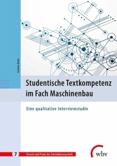 Studentische Textkompetenz im Fach Maschinenbau - Kuhn, Carmen