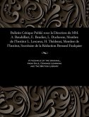 Bulletin Critique Publié Sous La Direction de MM. A. Baudrillart, E. Beurlier, L. Duchesne, Membre de I'institut L. Lescoeur, H. Thédenat, Membre de I