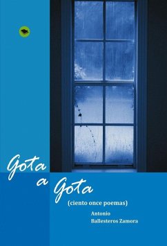 Gota a gota - Zamora Ballesteros, Antonio