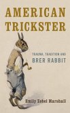 American Trickster (eBook, ePUB)