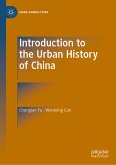 Introduction to the Urban History of China (eBook, PDF)