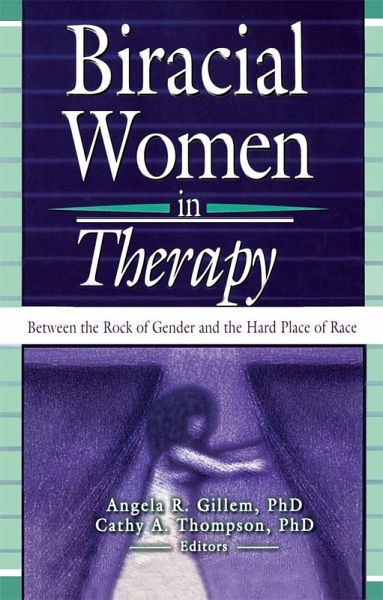 Biracial Women in Therapy (eBook, ePUB) Biracial Women in Therapy (eBook, ePUB)