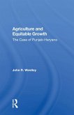 Agriculture And Equitable Growth (eBook, ePUB) Agriculture And Equitable Growth (eBook, ePUB)