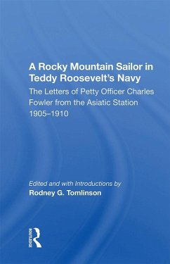 Cover A Rocky Mountain Sailor In Teddy Roosevelt's Navy (eBook, PDF)