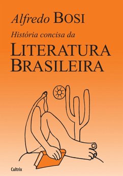 História concisa da Literatura Brasileira (eBook, ePUB) - Bosi, Alfredo