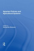Agrarian Policies And Agricultural Systems (eBook, PDF)