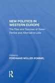 New Politics In Western Europe (eBook, ePUB)