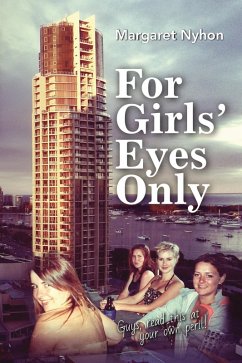 For Girls' Eyes Only (eBook, ePUB) - Nyhon, Margaret