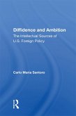 Diffidence And Ambition (eBook, PDF) Diffidence And Ambition (eBook, PDF)