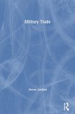 Military Trade (eBook, ePUB)