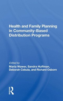 Health And Family Planning In Community-based Distribution Projects (eBook, ePUB)