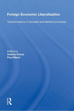 Foreign Economic Liberalization (eBook, ePUB)