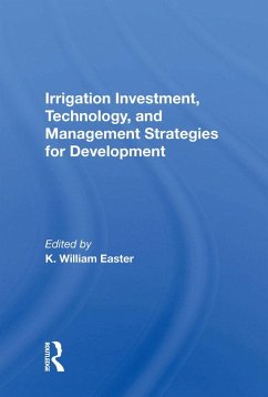 Irrigation Investment, Technology, And Management Strategies For Development (eBook, ePUB)