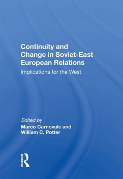 Continuity and Change in Soviet-East European Relations (eBook, ePUB)