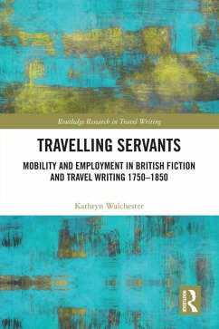 Travelling Servants (eBook, PDF) - Walchester, Kathryn