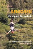 Senioren Fit wie ein Turnschuh (eBook, ePUB)