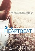 In A Heartbeat (The Shameful Regret Series, #1) (eBook, ePUB)