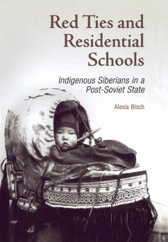 Red Ties and Residential Schools (eBook, ePUB) - Bloch, Alexia