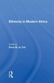 Ethnicity in Modern Africa (eBook, PDF) Ethnicity in Modern Africa (eBook, PDF)