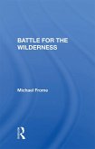 Battle For The Wilderness (eBook, PDF) Battle For The Wilderness (eBook, PDF)