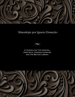 Mineralojia: Por Ignacio Domeyko - Domeyko, Ignacio