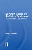Dominant Classes And The State In Development (eBook, PDF)