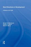 New Directions in Development: A Study of U.S. AID (eBook, PDF)