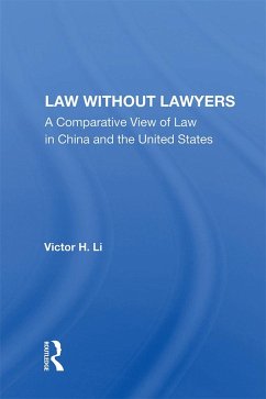 Law Without Lawyers (eBook, ePUB) - Li, Victor H.