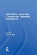 Life Course: Integrative Theories and... - Bild 1