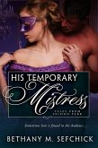 His Temporary Mistress (Tales From Seldon Park, #20) (eBook, ePUB)