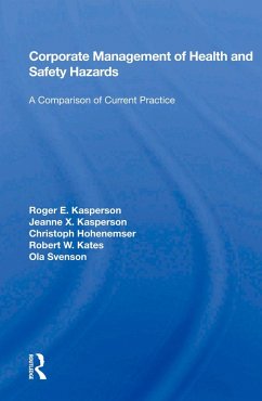 Corporate Management Of Health And Safety Hazards (eBook, ePUB) - Kasperson, Roger E.